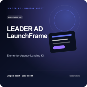 LEADER AD LaunchFrame — Elementor Agency Landing Kit